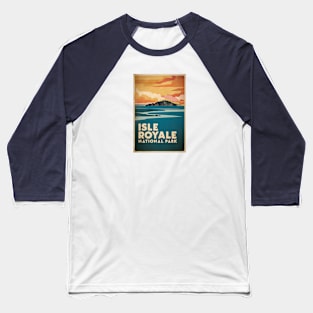 Isle Royale National Park Retro Poster Illustration Baseball T-Shirt